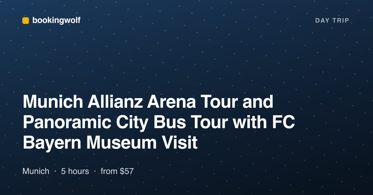 Munich Allianz Arena Tour and Panoramic City Bus Tour with FC Bayern Museum Visit