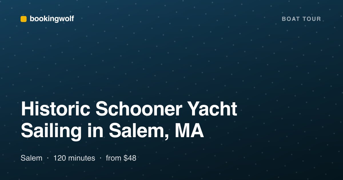 Historic Schooner Yacht Sailing in Salem, MA