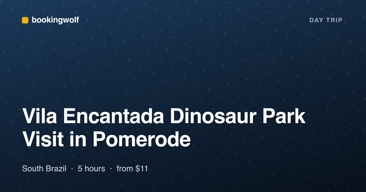 Vila Encantada Dinosaur Park Visit in Pomerode