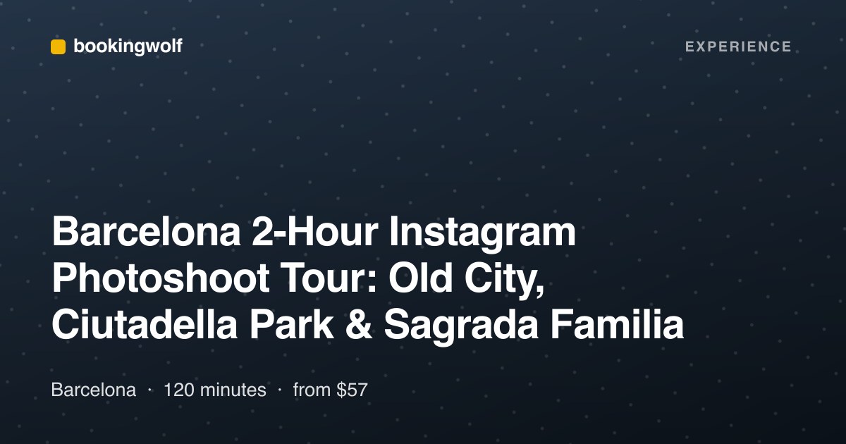 Barcelona 2-Hour Instagram Photoshoot Tour: Old City, Ciutadella Park & Sagrada Familia