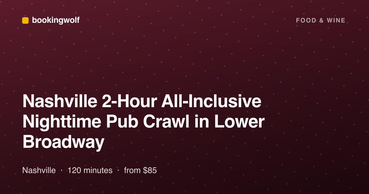 Nashville 2-Hour All-Inclusive Nighttime Pub Crawl in Lower Broadway