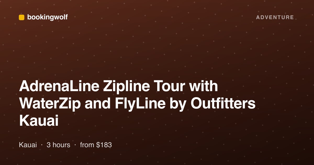 AdrenaLine Zipline Tour with WaterZip and FlyLine by Outfitters Kauai