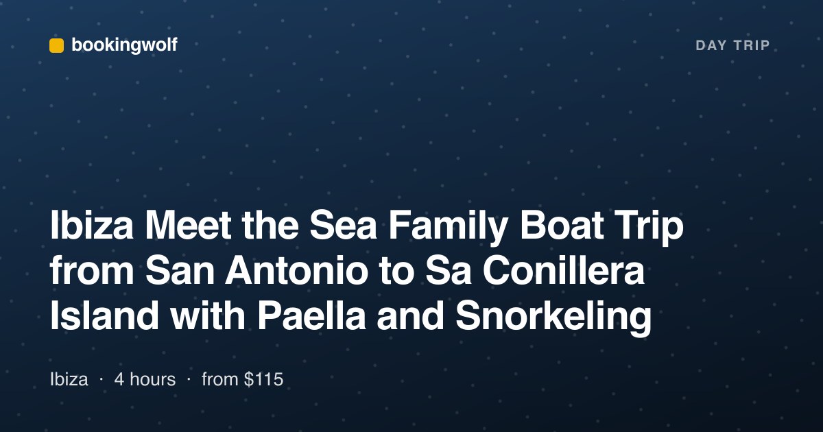 Ibiza Meet the Sea Family Boat Trip from San Antonio to Sa Conillera Island with Paella and Snorkeling