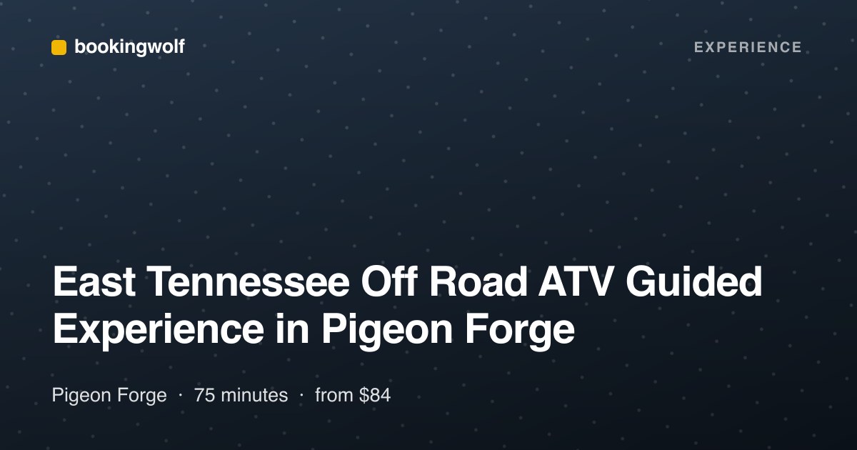 East Tennessee Off Road ATV Guided Experience in Pigeon Forge