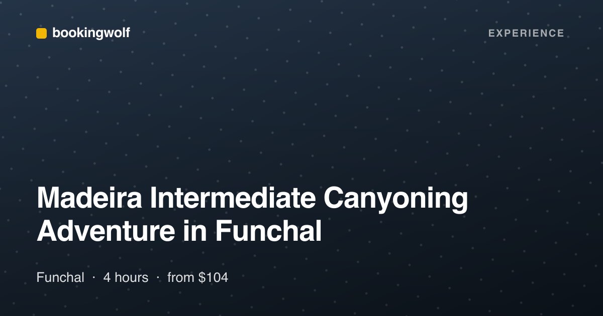 Madeira Intermediate Canyoning Adventure in Funchal