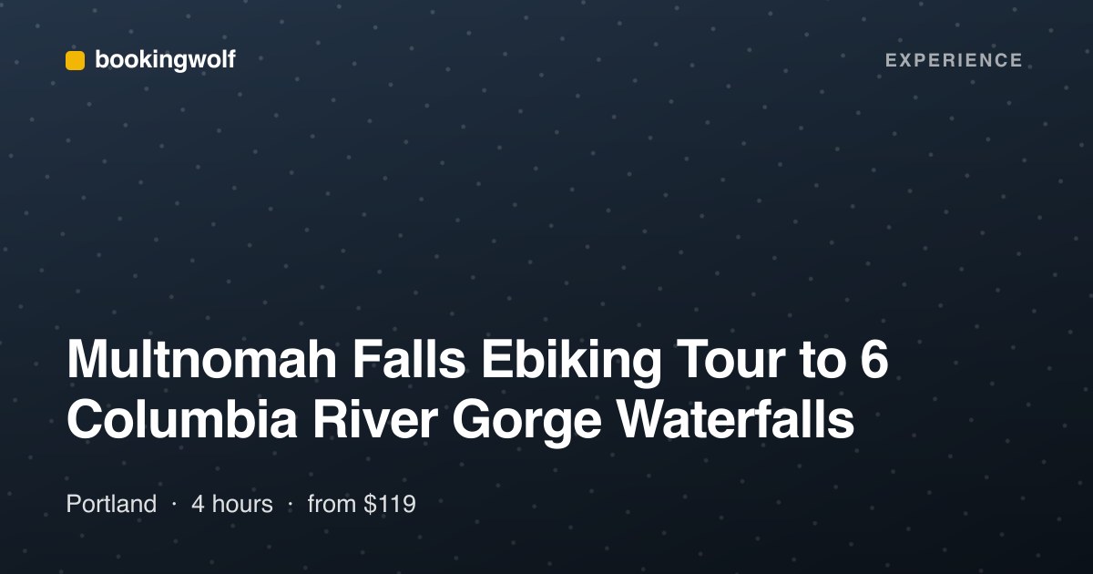 Multnomah Falls Ebiking Tour to 6 Columbia River Gorge Waterfalls