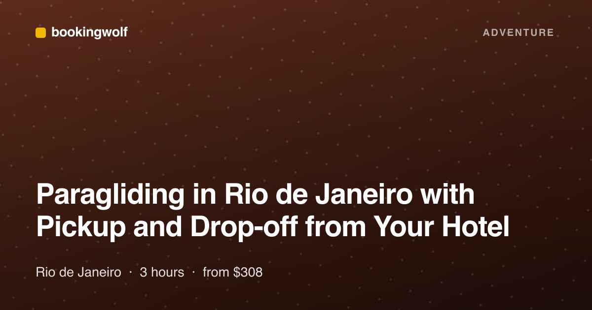 Paragliding in Rio de Janeiro with Pickup and Drop-off from Your Hotel