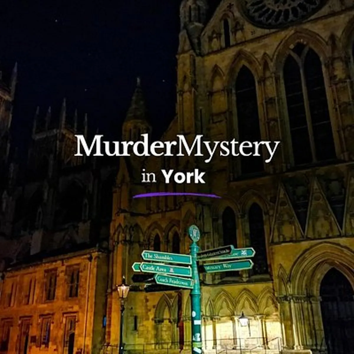 Immersive Murder Mystery in York, A City Treasure Hunt Experience