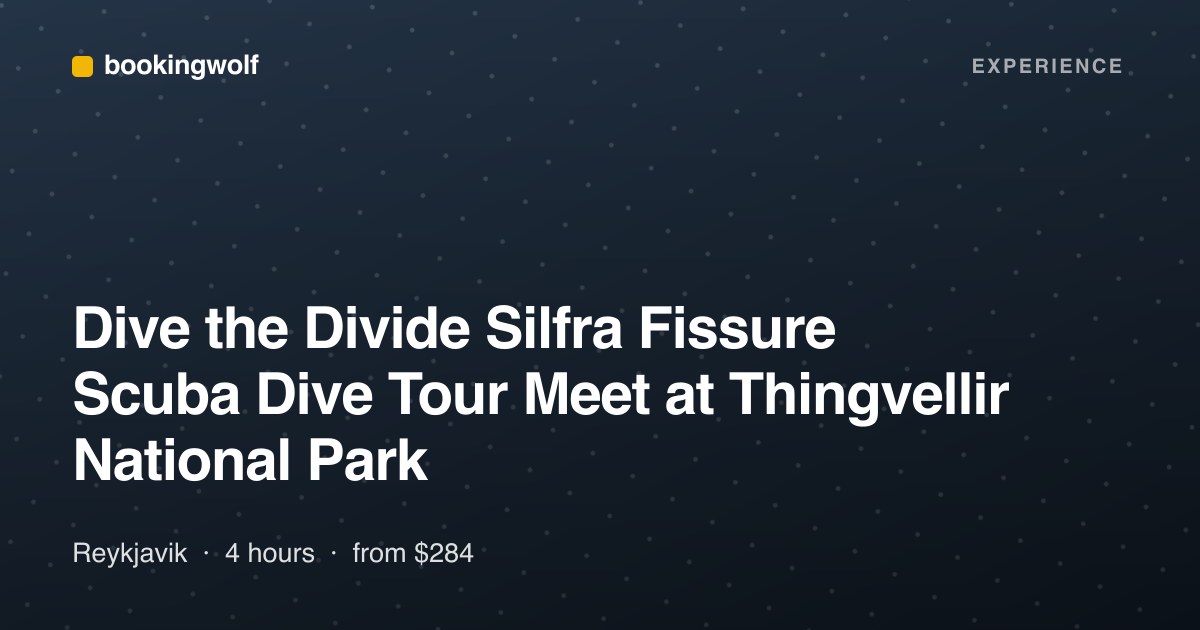 Dive the Divide Silfra Fissure Scuba Dive Tour Meet at Thingvellir National Park