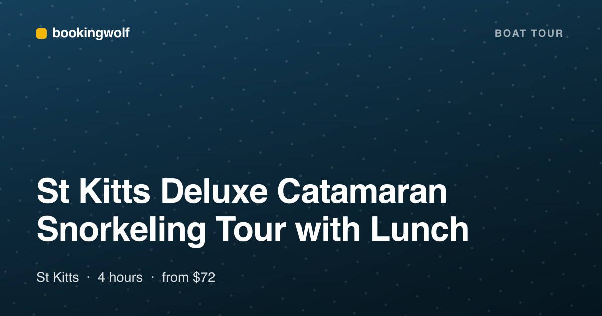 St Kitts Deluxe Catamaran Snorkeling Tour with Lunch
