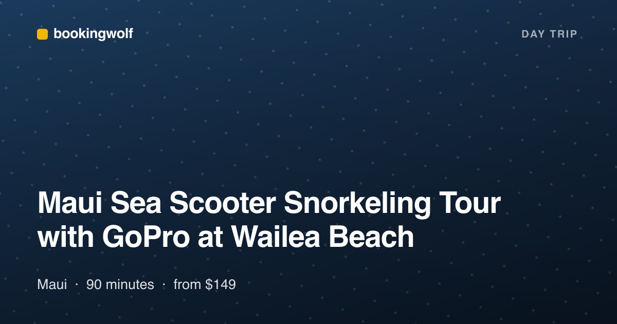Maui Sea Scooter Snorkeling Tour with GoPro at Wailea Beach