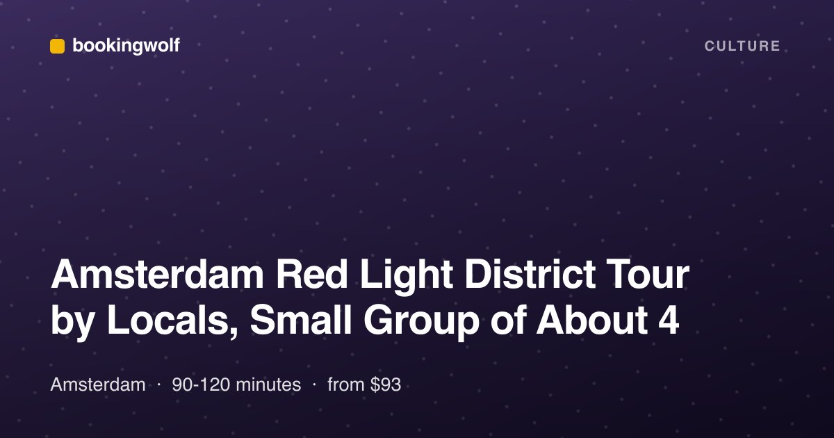 Amsterdam Red Light District Tour by Locals, Small Group of About 4