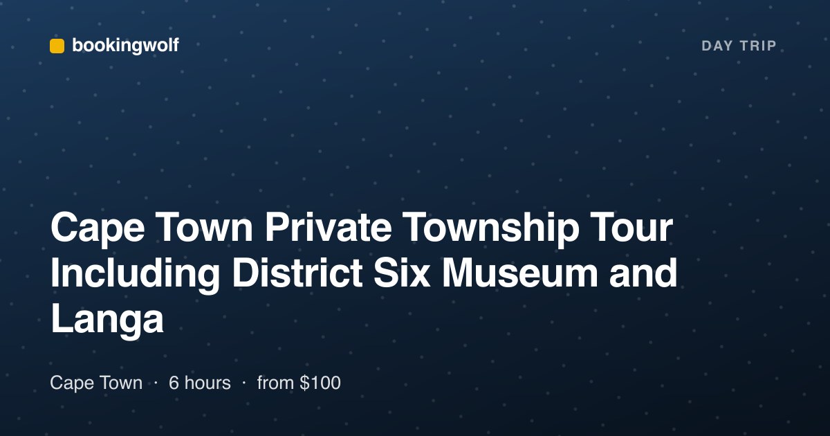 Cape Town Private Township Tour Including District Six Museum and Langa