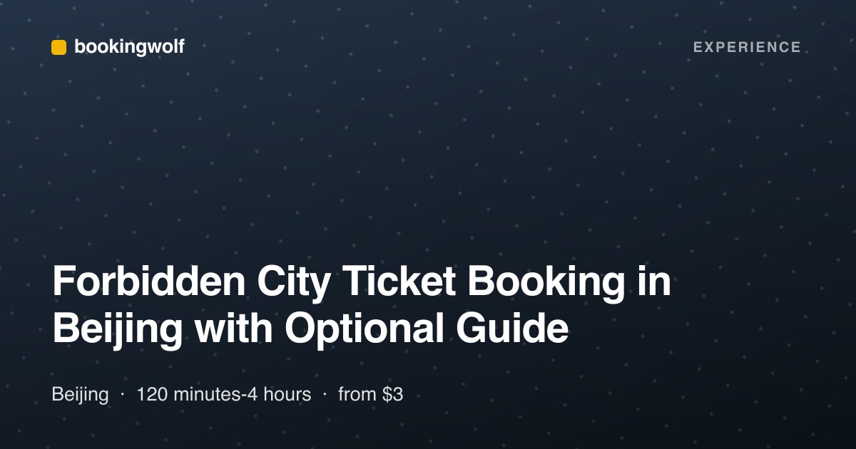 Forbidden City Ticket Booking in Beijing with Optional Guide