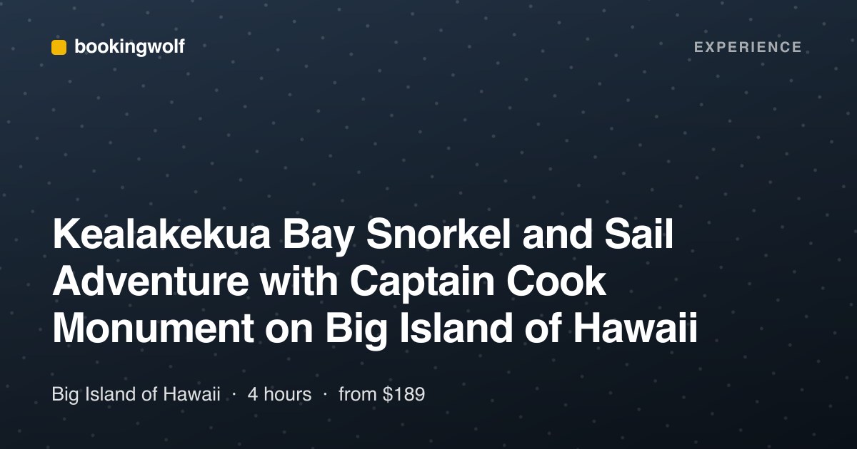 Kealakekua Bay Snorkel and Sail Adventure with Captain Cook Monument on Big Island of Hawaii