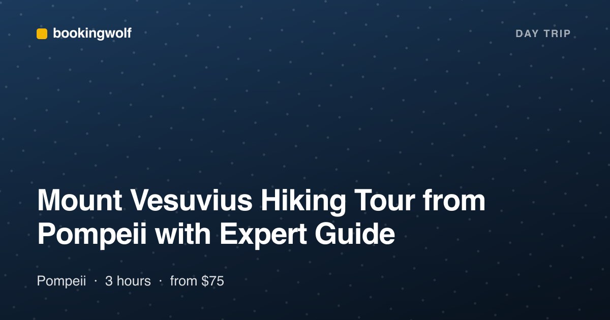 Mount Vesuvius Hiking Tour from Pompeii with Expert Guide