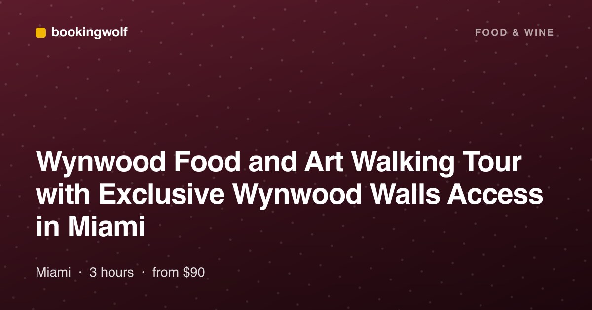 Wynwood Food and Art Walking Tour with Exclusive Wynwood Walls Access in Miami