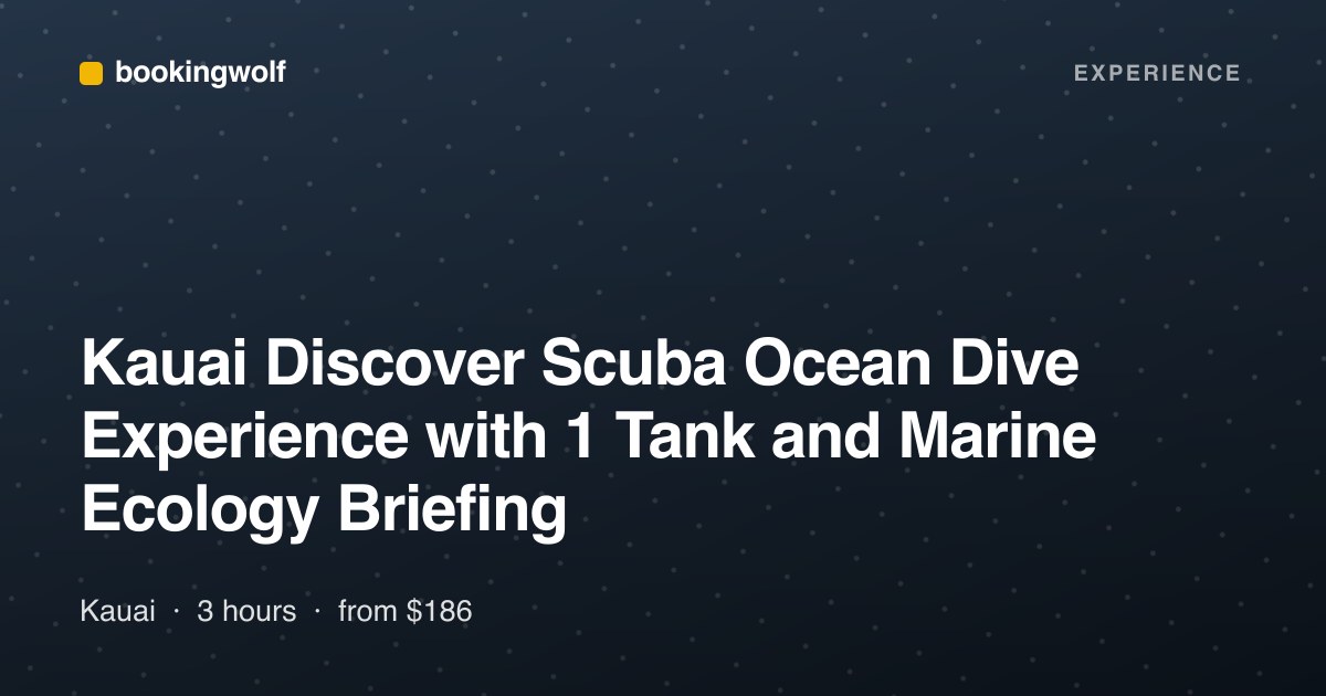 Kauai Discover Scuba Ocean Dive Experience with 1 Tank and Marine Ecology Briefing