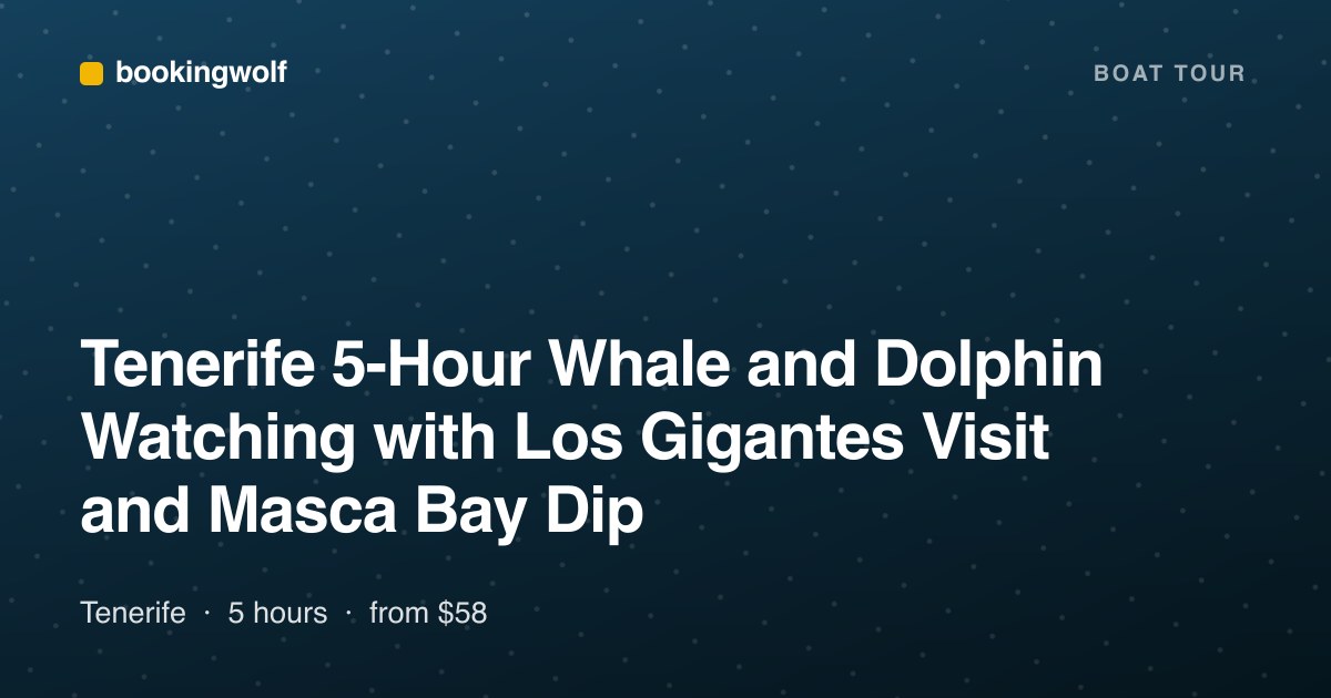 Tenerife 5-Hour Whale and Dolphin Watching with Los Gigantes Visit and Masca Bay Dip