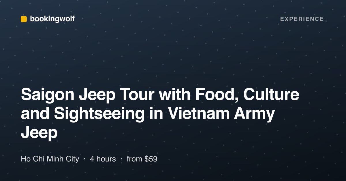 Saigon Jeep Tour with Food, Culture and Sightseeing in Vietnam Army Jeep