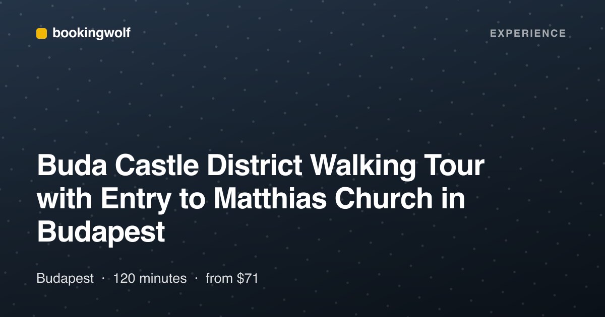 Buda Castle District Walking Tour with Entry to Matthias Church in Budapest