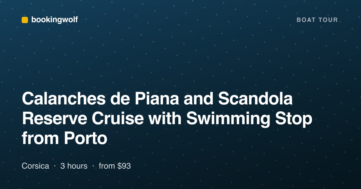 Calanches de Piana and Scandola Reserve Cruise with Swimming Stop from Porto