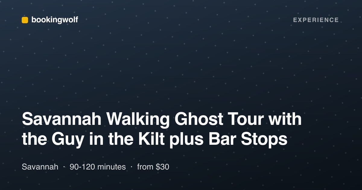 Savannah Walking Ghost Tour with the Guy in the Kilt plus Bar Stops