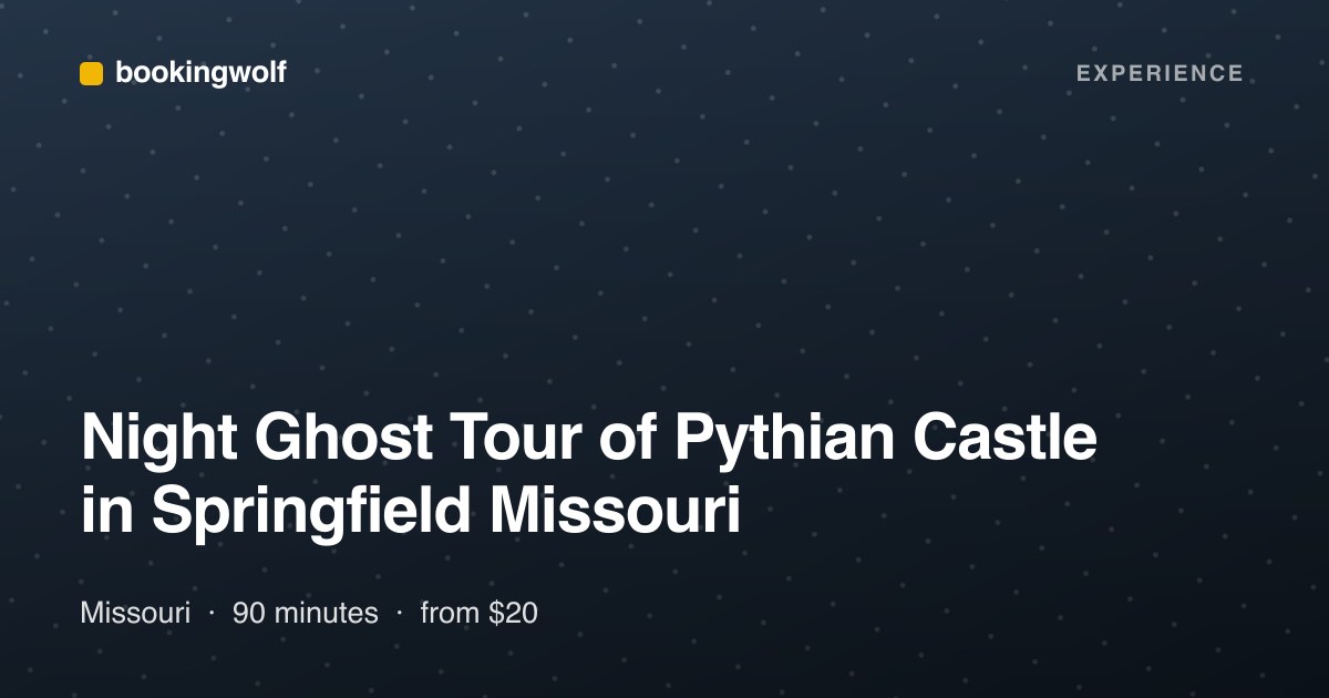 Night Ghost Tour of Pythian Castle in Springfield Missouri