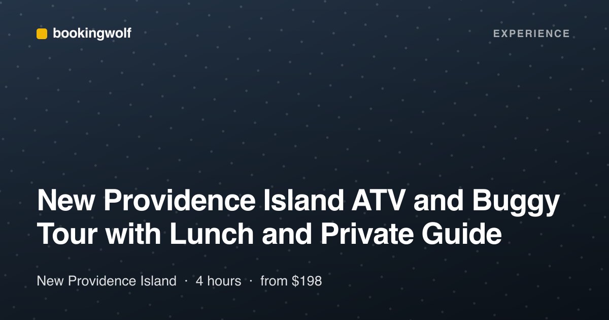 New Providence Island ATV and Buggy Tour with Lunch and Private Guide
