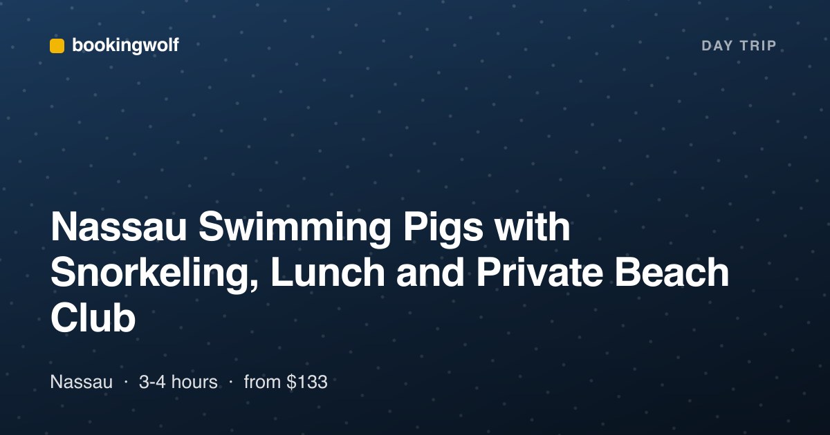 Nassau Swimming Pigs with Snorkeling, Lunch and Private Beach Club