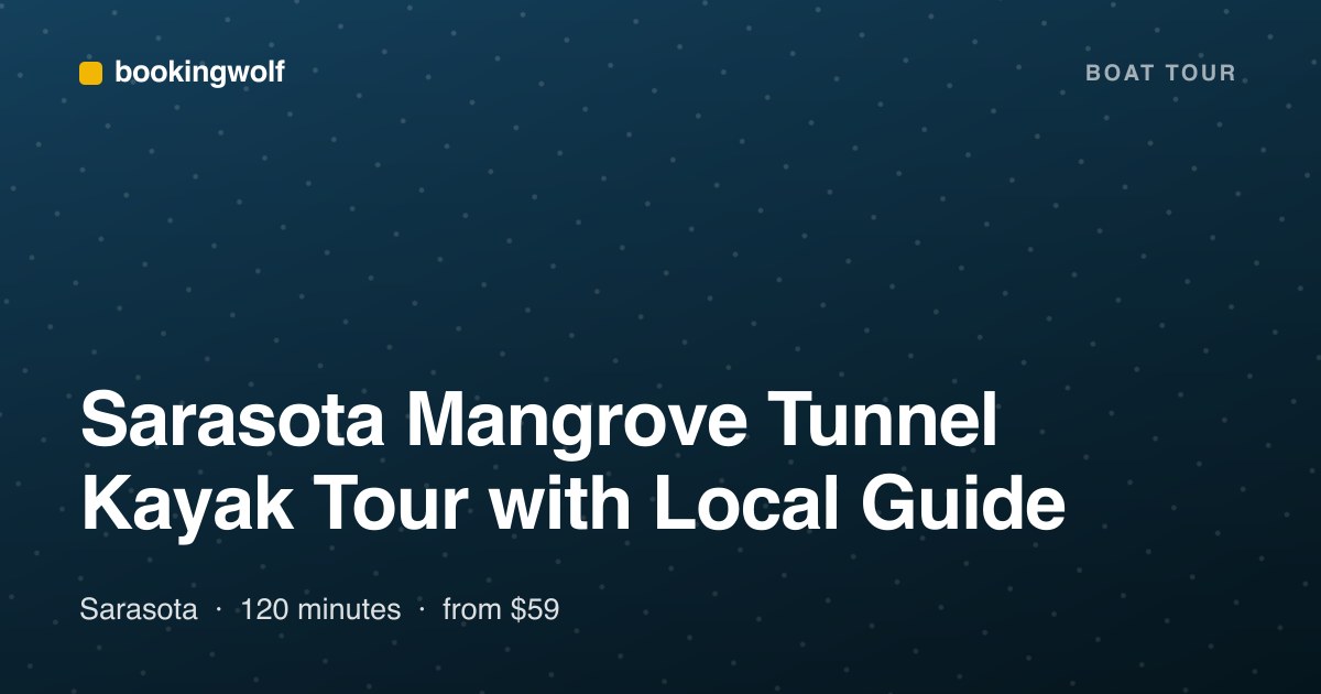 Sarasota Mangrove Tunnel Kayak Tour with Local Guide