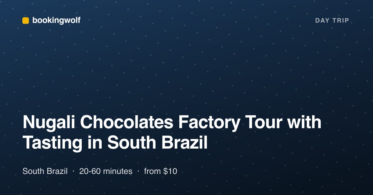 Nugali Chocolates Factory Tour with Tasting in South Brazil