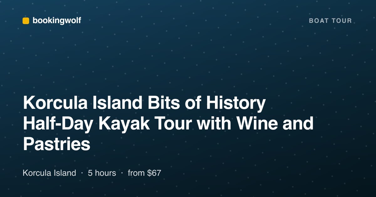 Korcula Island Bits of History Half-Day Kayak Tour with Wine and Pastries