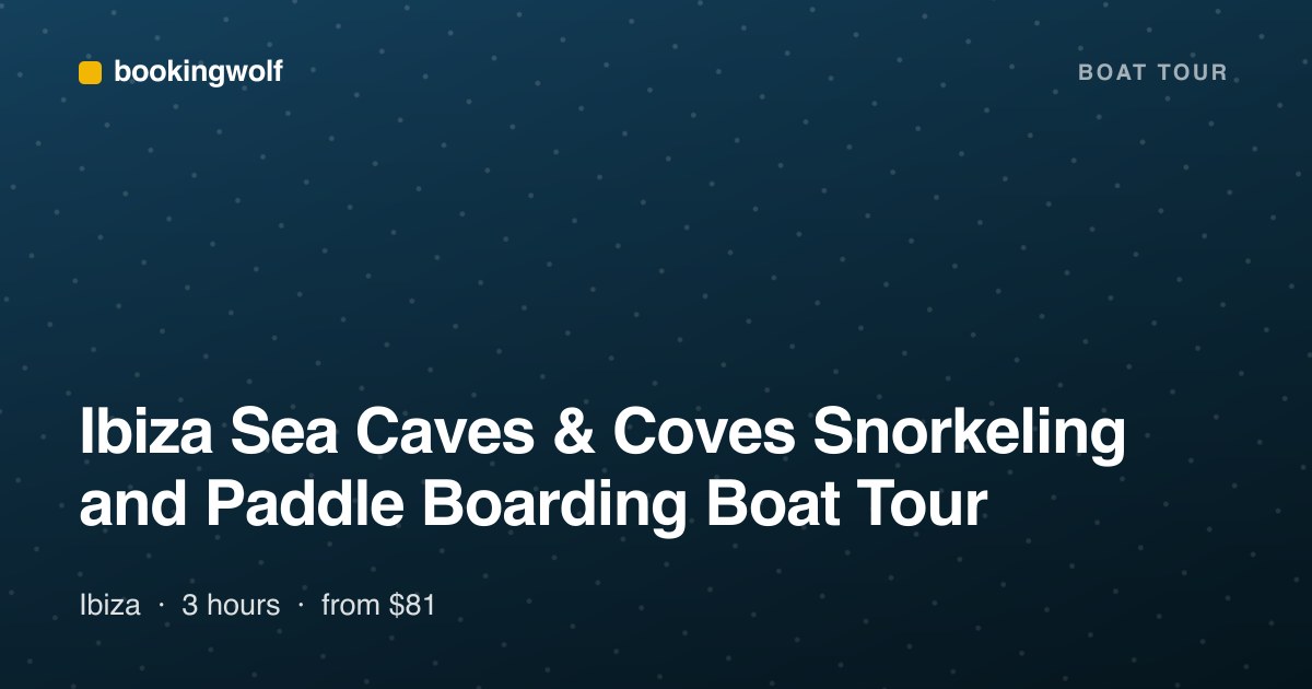 Ibiza Sea Caves & Coves Snorkeling and Paddle Boarding Boat Tour