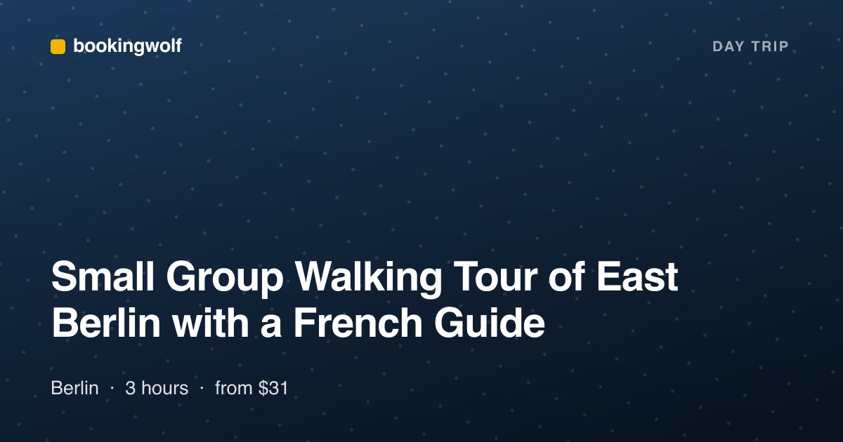 Small Group Walking Tour of East Berlin with a French Guide
