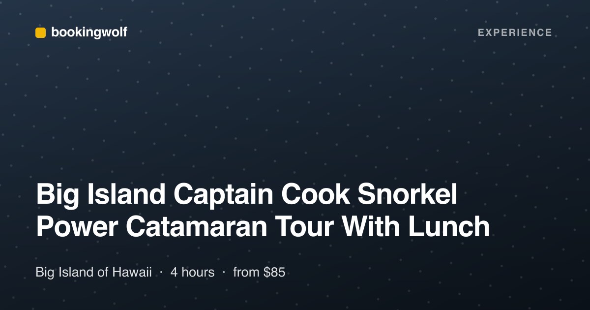 Big Island Captain Cook Snorkel Power Catamaran Tour With Lunch