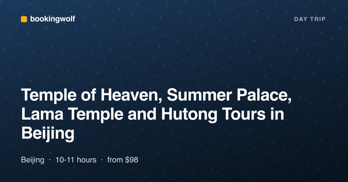 Temple of Heaven, Summer Palace, Lama Temple and Hutong Tours in Beijing