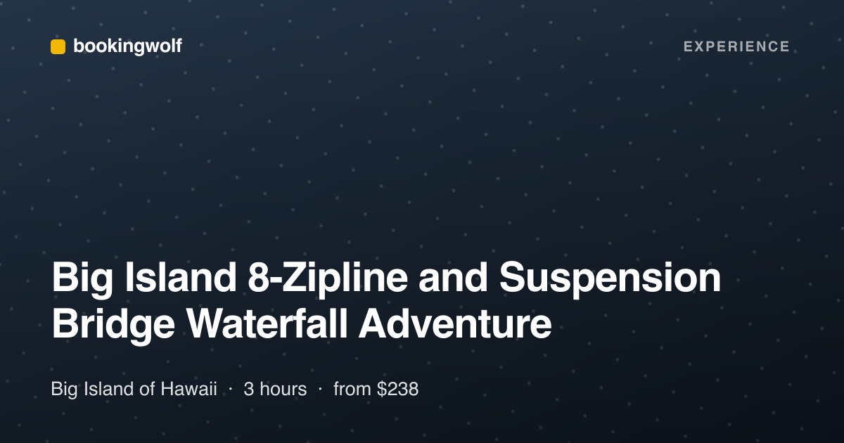 Big Island 8-Zipline and Suspension Bridge Waterfall Adventure