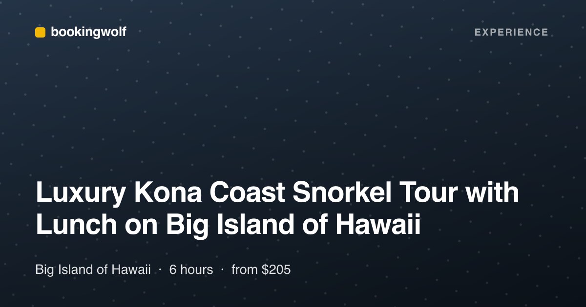 Luxury Kona Coast Snorkel Tour with Lunch on Big Island of Hawaii