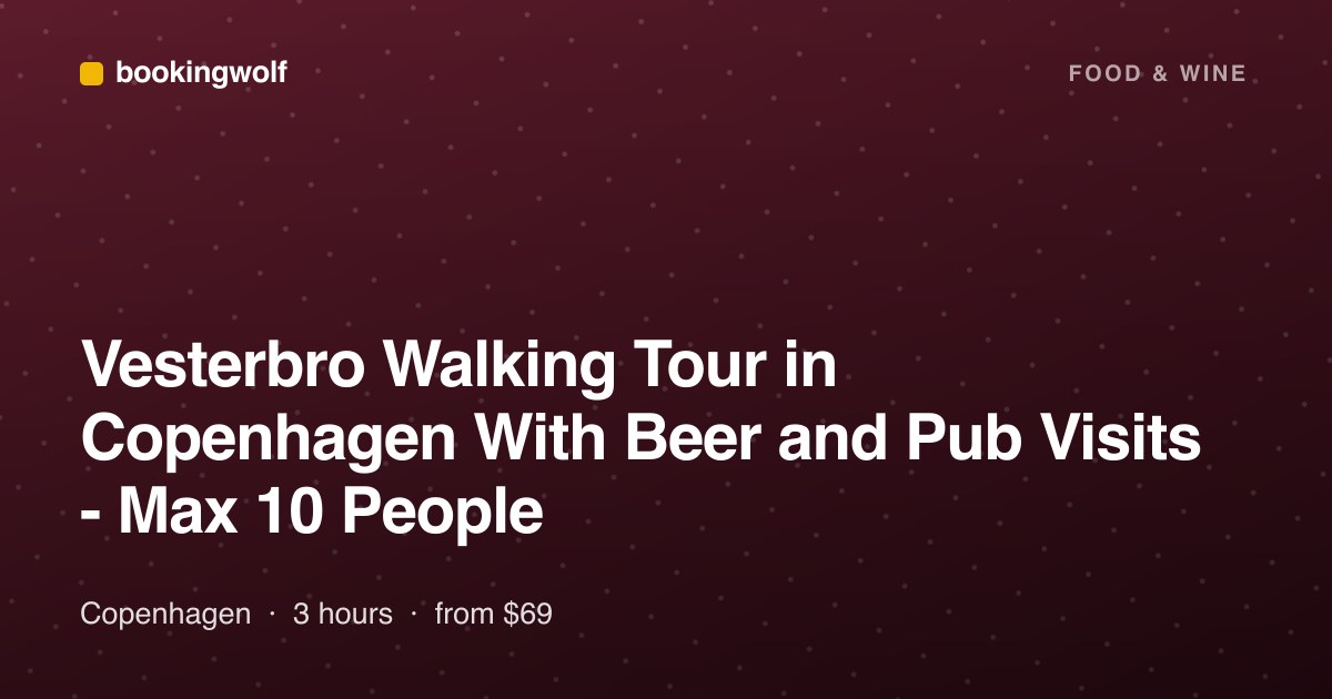 Vesterbro Walking Tour in Copenhagen With Beer and Pub Visits - Max 10 People