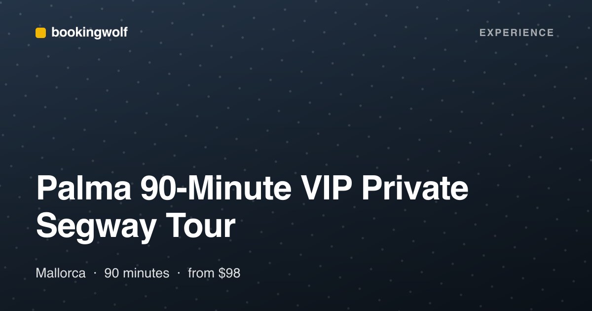 Palma 90-Minute VIP Private Segway Tour