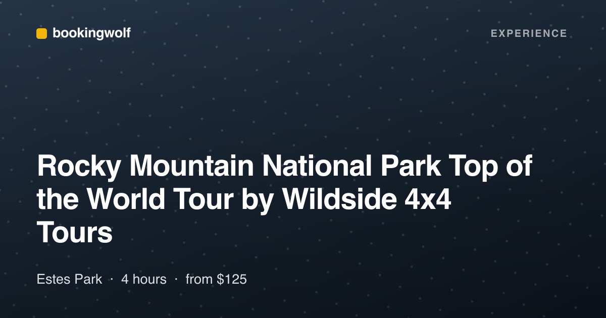 Rocky Mountain National Park Top of the World Tour by Wildside 4x4 Tours