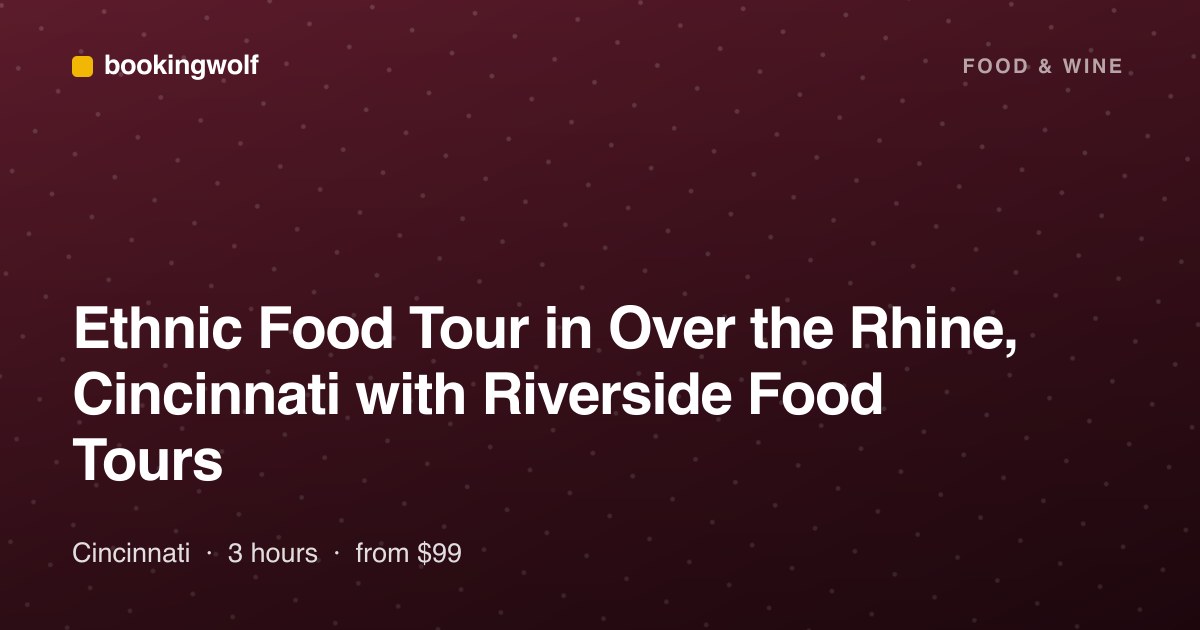 Ethnic Food Tour in Over the Rhine, Cincinnati with Riverside Food Tours
