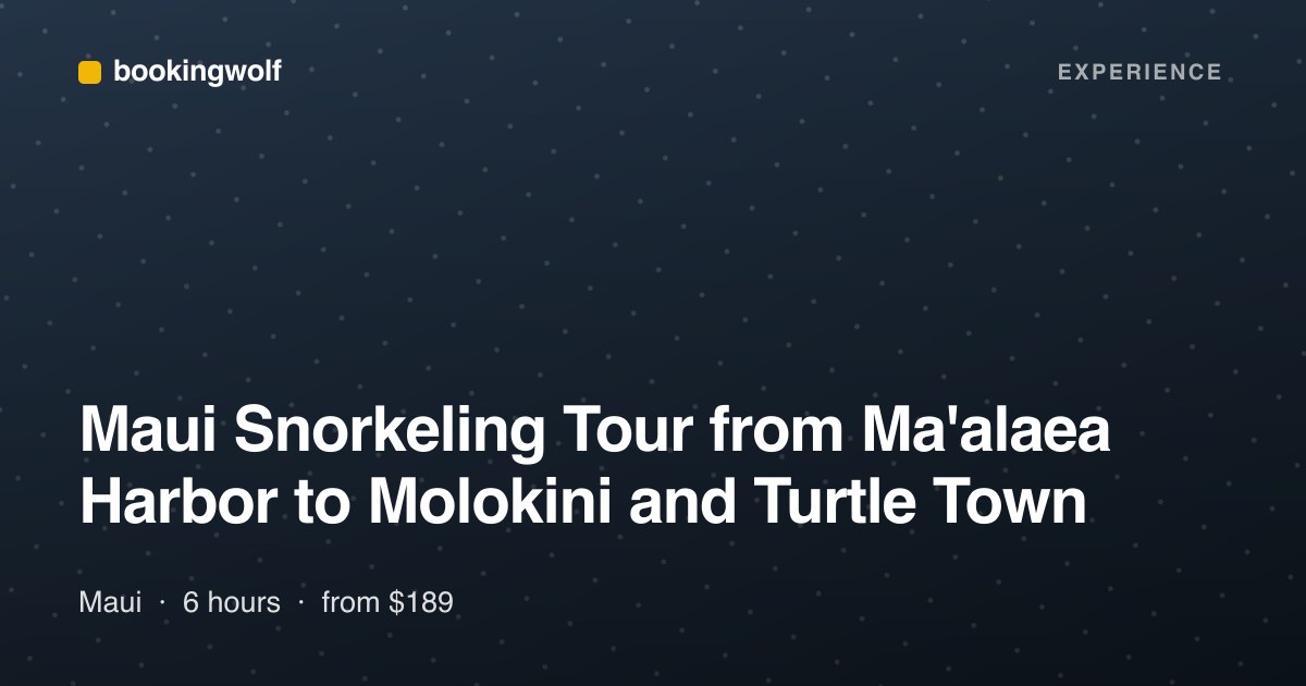 Maui Snorkeling Tour from Ma'alaea Harbor to Molokini and Turtle Town