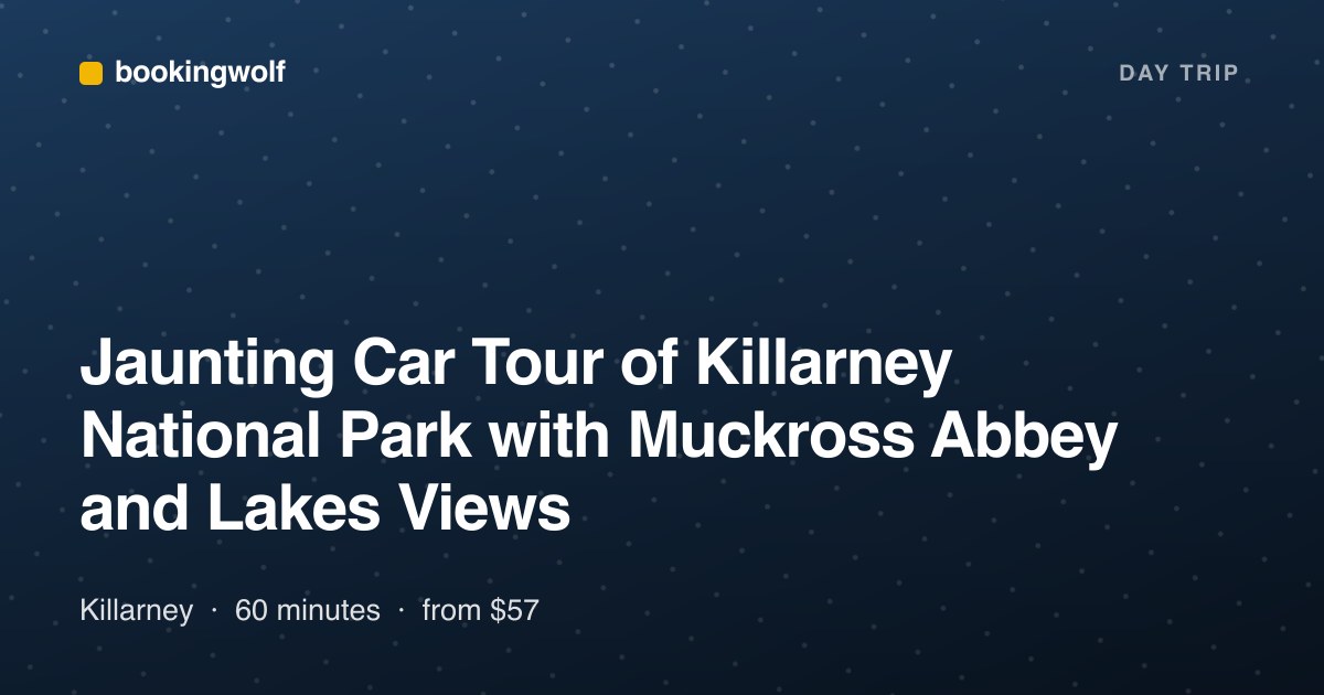 Jaunting Car Tour of Killarney National Park with Muckross Abbey and Lakes Views