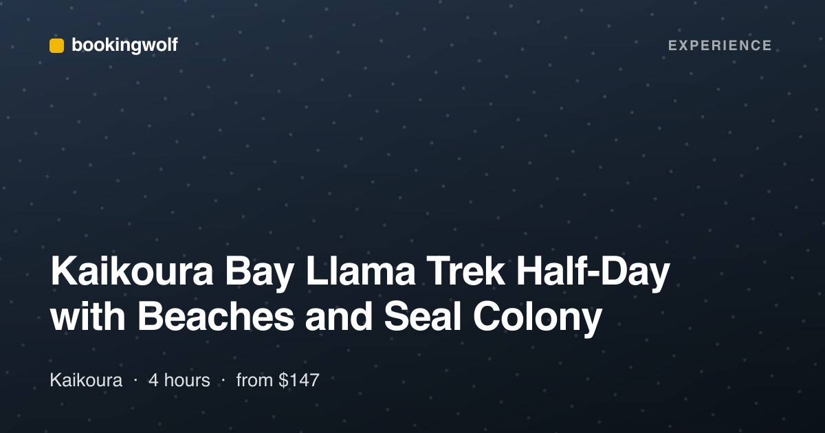Kaikoura Bay Llama Trek Half-Day with Beaches and Seal Colony