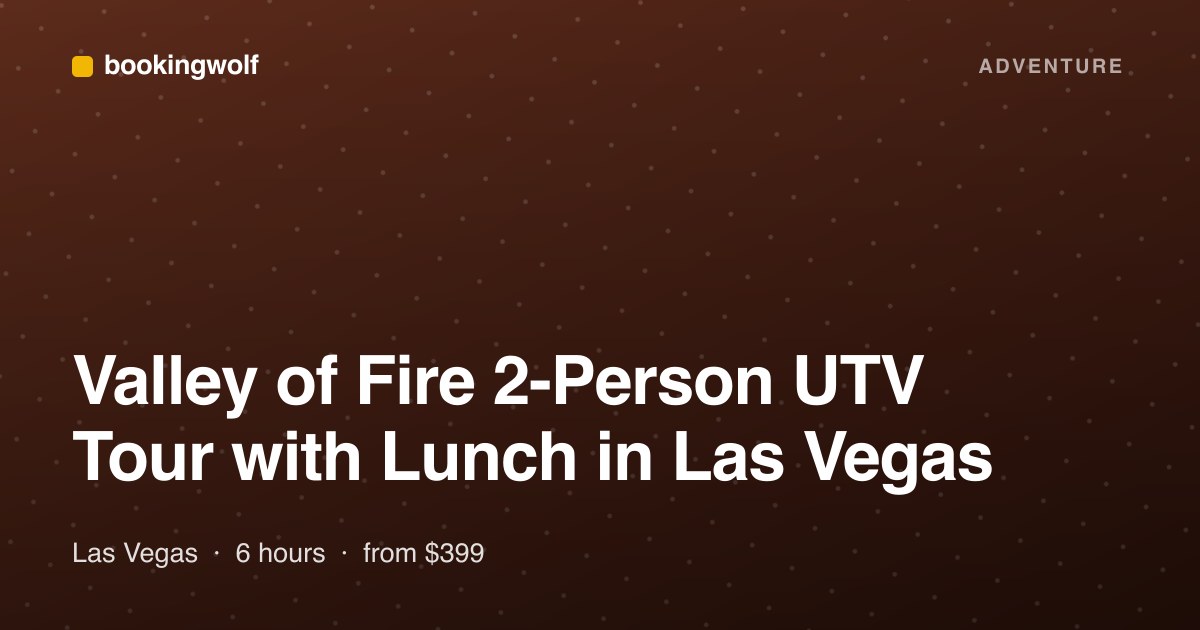 Valley of Fire 2-Person UTV Tour with Lunch in Las Vegas