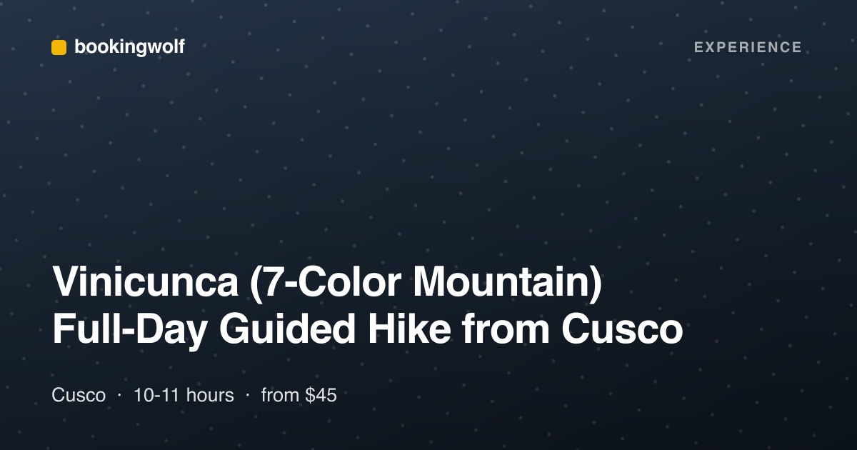 Vinicunca (7-Color Mountain) Full-Day Guided Hike from Cusco