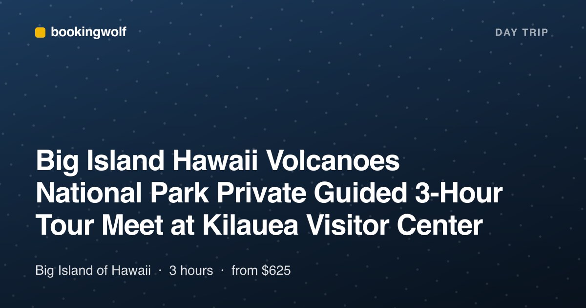 Big Island Hawaii Volcanoes National Park Private Guided 3-Hour Tour Meet at Kilauea Visitor Center