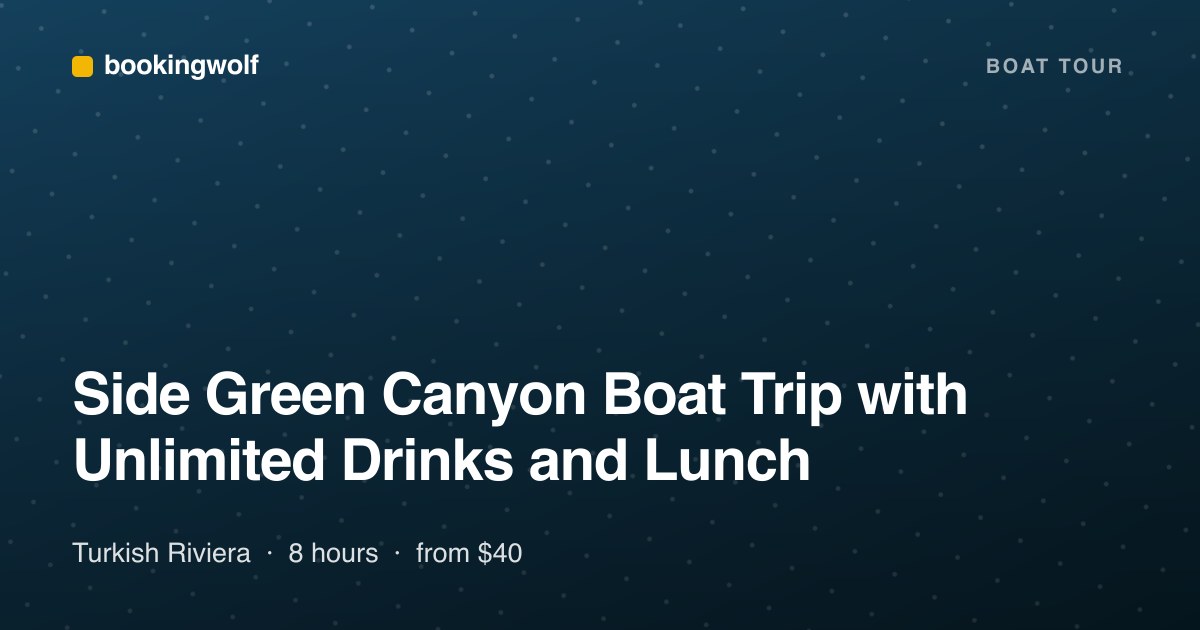 Side Green Canyon Boat Trip with Unlimited Drinks and Lunch